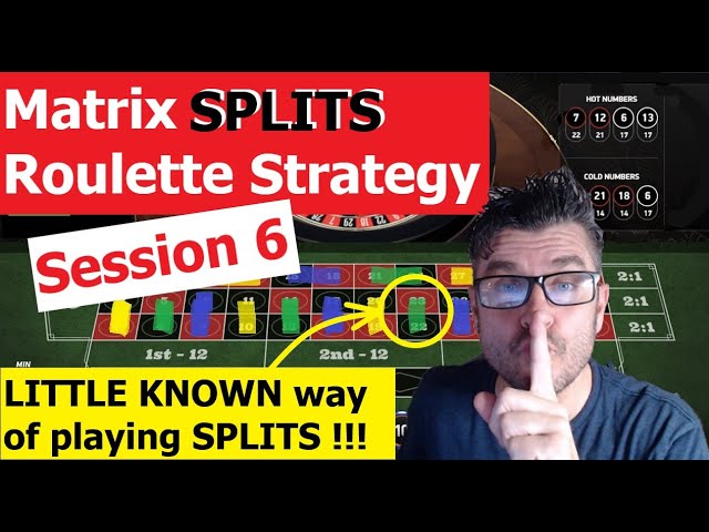 BEST Roulette Strategy “MATRIX SPLITS” | Session 6 Building the Bankroll | Online Roulette Strategy – Roulette Game Videos