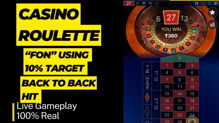 FON Technic Using Live Roulette Gameplay 10% Target Complete – Roulette Game Videos